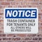 Signmission Trash Container Tenants Others Prosecuted, 10 in W x Rectangle, Plastic OS-2PACK-NS-P-710-L-16752 - alternate 7